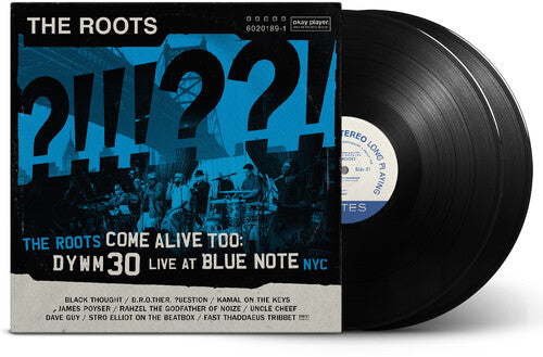 The Roots: The Roots Come Alive Too: Dywm30 Live at Blue Note Nyc! ( RECORD )