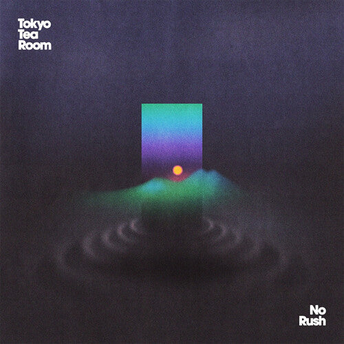 Tokyo Tea Room: No Rush ( RECORD )