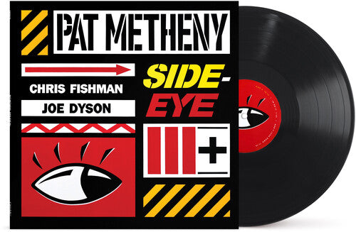 Pat Metheny: Side-Eye III+ ( RECORD )