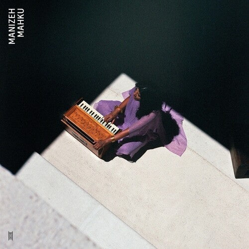 Manizeh: Mahku ( RECORD )