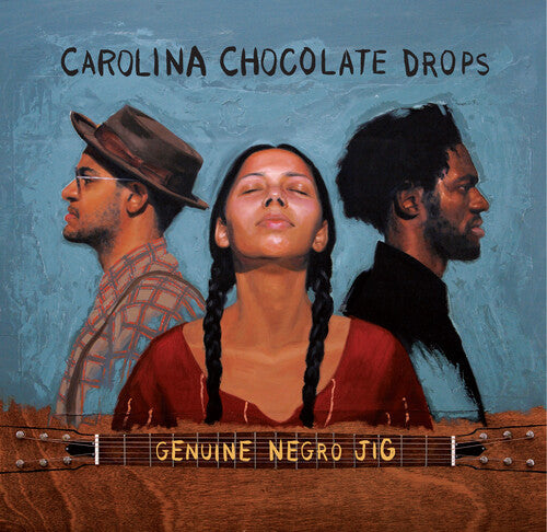 The Carolina Chocolate Drops: Genuine Negro Jig (15th Anniversary Edition) ( RECORD )