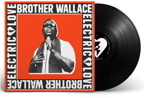 Brother Wallace: Electric Love ( RECORD )