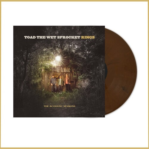 Toad the Wet Sprocket: Rings: The Acoustic Sessions ( RECORD )