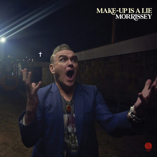 Morrissey: Make-Up Is A Lie ( RECORD )