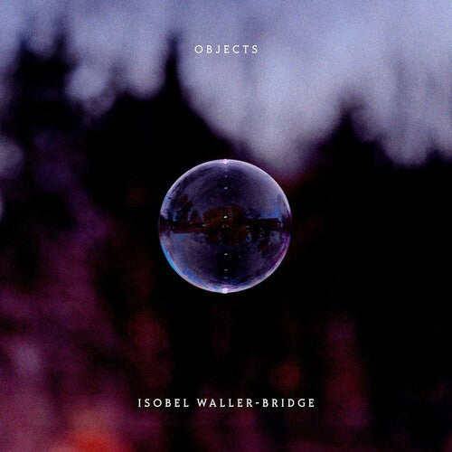 Isobel Waller-Bridge: Objects ( RECORD )