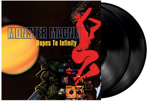 Monster Magnet: Dopes to Infinity ( RECORD )