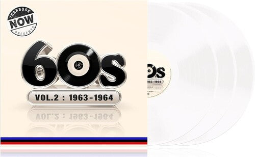 Now Yearbook Presents the 60s-Volume 2: 1963-1964: Now Yearbook Presents The 60s-Volume 2: 1963-1964 / Various - White Colored Vinyl ( RECORD )