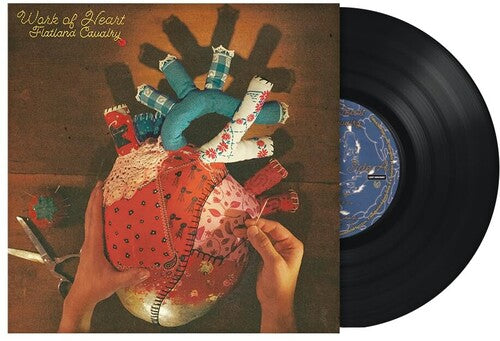 Flatland Cavalry: Work Of Heart ( RECORD )