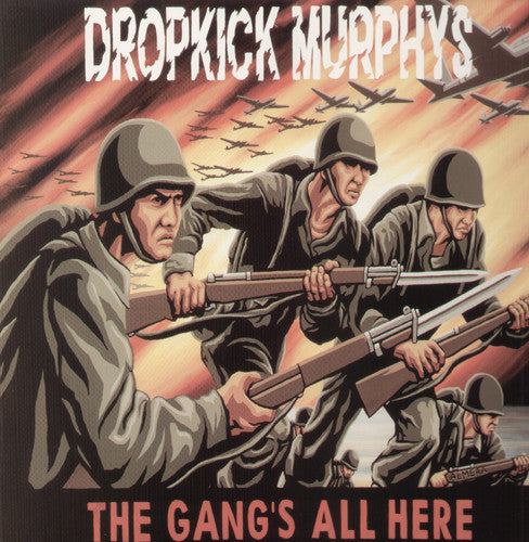 Dropkick Murphys: Gang's All Here ( RECORD )