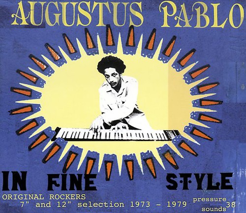 Augustus Pablo: In Fine Style ( RECORD )