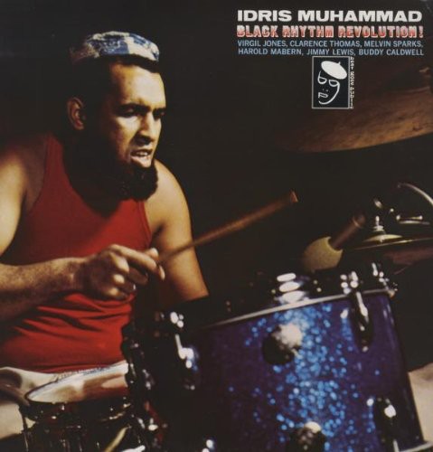 Idris Muhammad: Black Rhythm Revolution ( RECORD )
