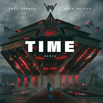 Walker, Alan / Zimmer, Hans: Time (Alan Walker Remix) ( RECORD )