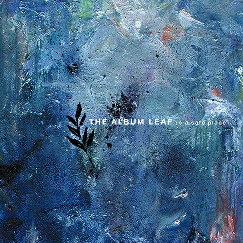 The Album Leaf: In A Safe Place ( RECORD )