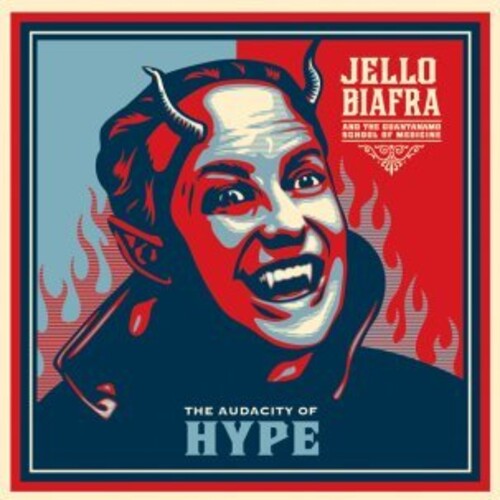 Jello Biafra & the Guantanamo School of Medicine: Audacity of Hype ( RECORD )
