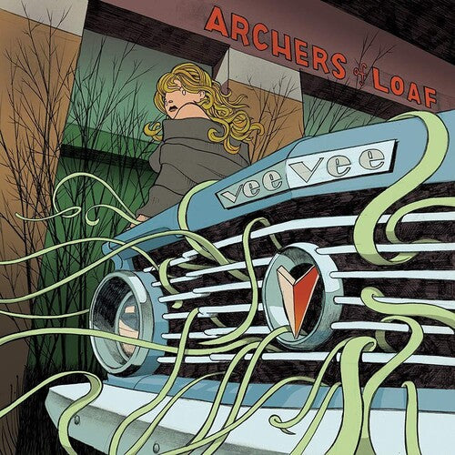 Archers of Loaf: Vee Vee ( RECORD )