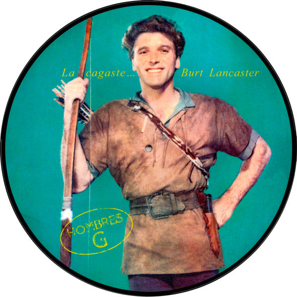 Hombres G: La Cagaste Burt Lancaster ( RECORD )