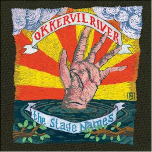 Okkervil River: Stage Names ( RECORD )