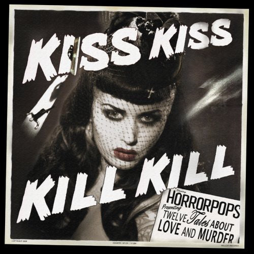 HorrorPops: Kiss Kiss Kill Kill ( RECORD )