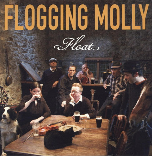 Flogging Molly: Float ( RECORD )