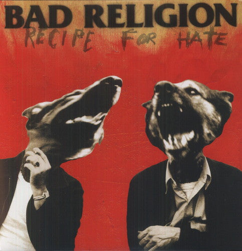 Bad Religion: Recipe for Hate ( RECORD )