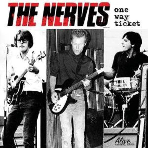 The Nerves: One Way Ticket ( RECORD )