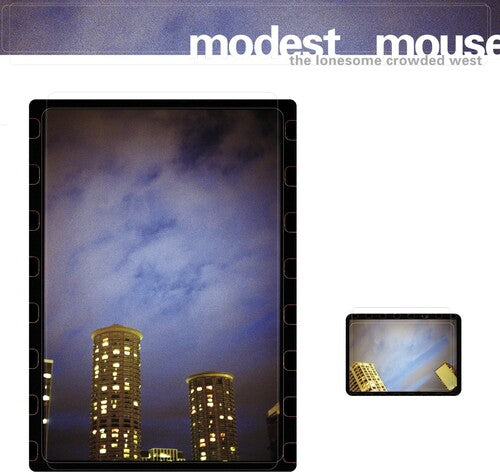 Modest Mouse: Modest Mouse : Lonesome Crowded West ( RECORD )