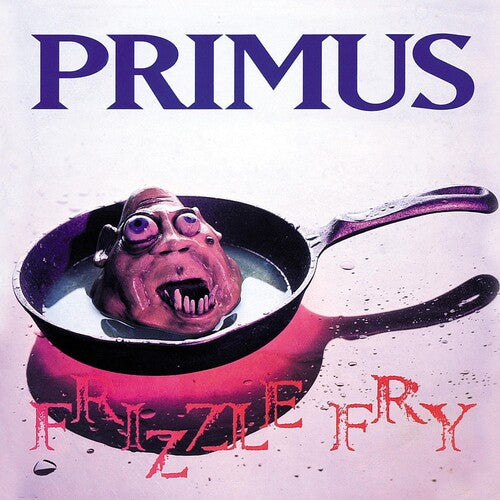 Primus: Frizzle Fry ( RECORD )
