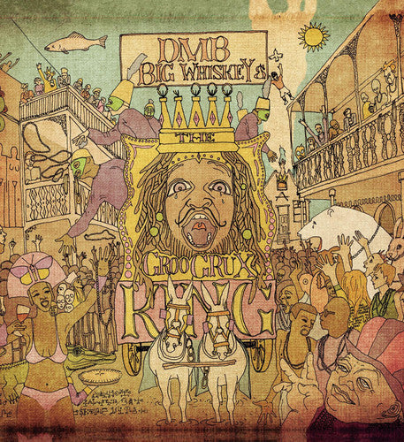 Dave Matthews: Big Whiskey and The Groogrux King ( RECORD )