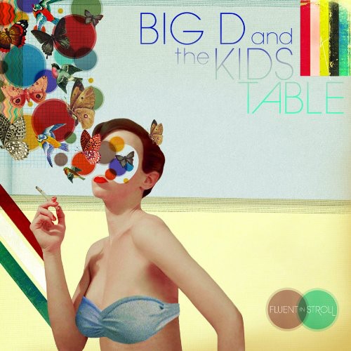 Big D and the Kids Table: Fluent in Stroll ( RECORD )