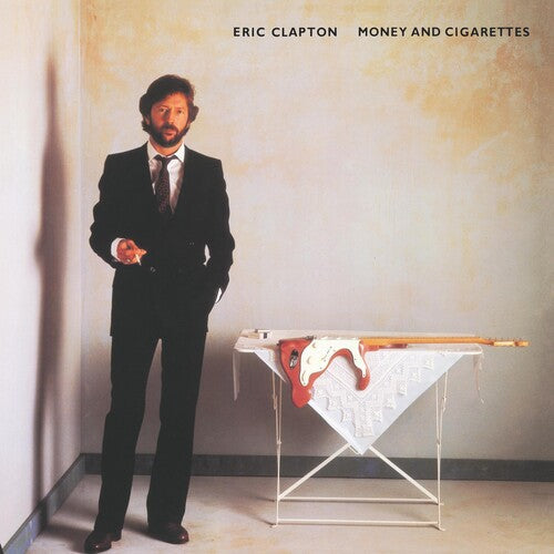 Eric Clapton: Money and Cigarettes ( RECORD )