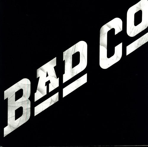 Bad Company: Bad Company ( RECORD )