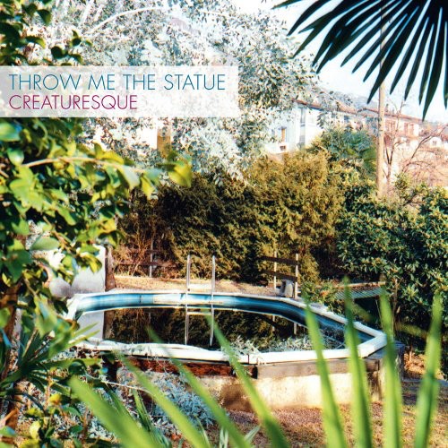 Throw Me the Statue: Creaturesque ( RECORD )