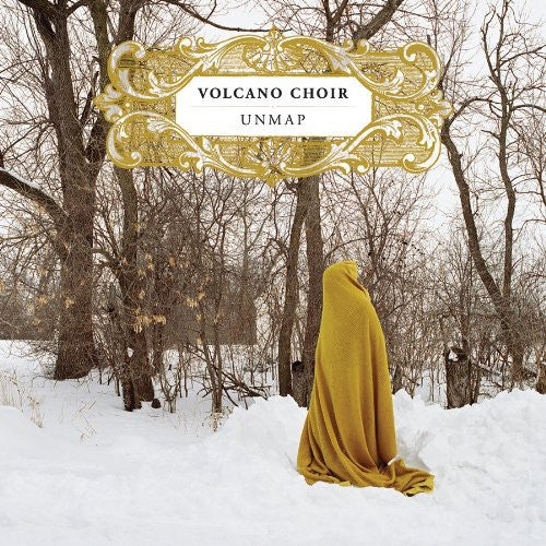Volcano Choir: Unmap ( RECORD )