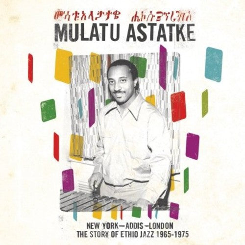 Mulatu Astatke: New York - Addis - London ( RECORD )