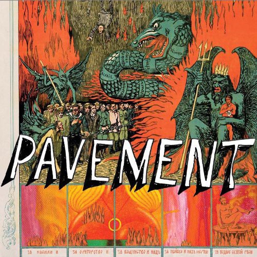 Pavement: Quarantine the Past: The Best of Pavement ( RECORD )