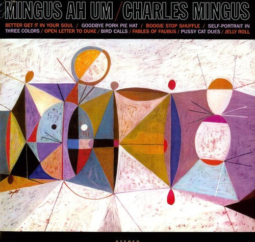 Charles Mingus: Mingus Ah Um] ( RECORD )