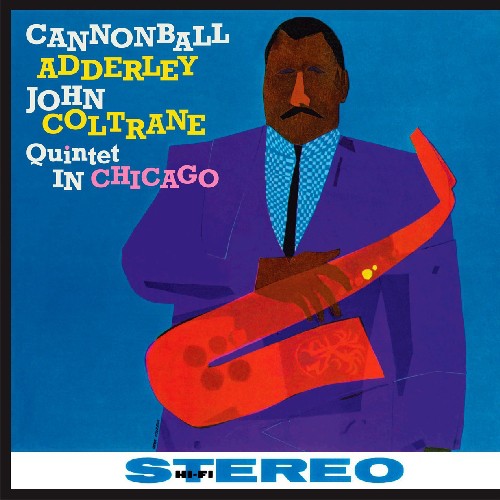 Cannonball Adderley: Quintet in Chicago ( RECORD )