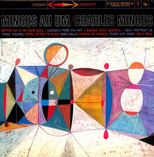 Charles Mingus: Mingus Ah Um ( RECORD )