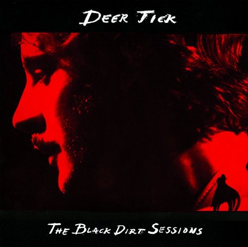 Deer Tick: The Black Dirt Sessions ( RECORD )