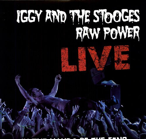 The Stooges: Raw Power: Live ( RECORD )