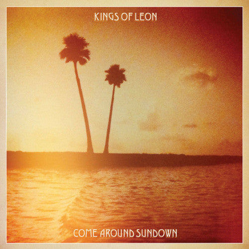 Kings of Leon: Come Around Sundown ( RECORD )
