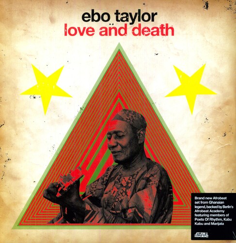 Ebo Taylor: Love and Death ( RECORD )