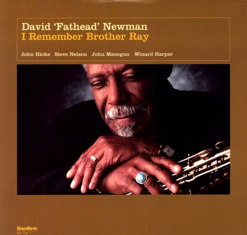 David "Fathead" Newman: I Remember Brother Ray ( RECORD )