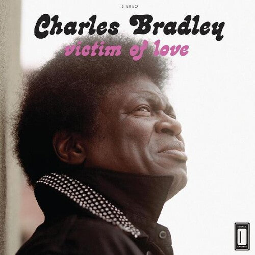 Charles Bradley: Victim of Love ( RECORD )