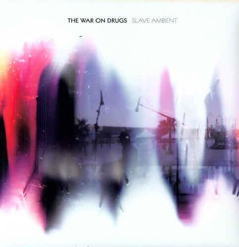 The War on Drugs: Slave Ambient ( RECORD )
