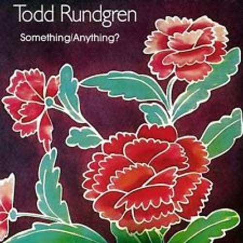 Todd Rundgren: Something/Anything? ( RECORD )
