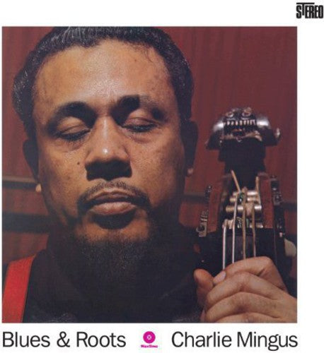 Charles Mingus: Blues & Roots ( RECORD )