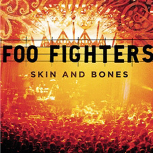 Foo Fighters: Skin and Bones ( RECORD )