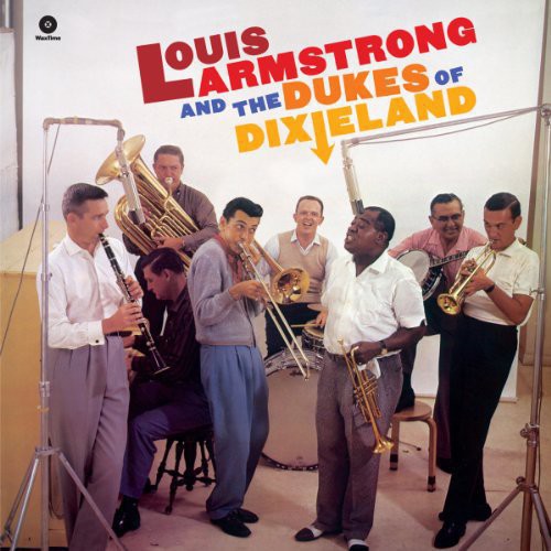 Louis Armstrong: And the Dukes of Dixieland ( RECORD )