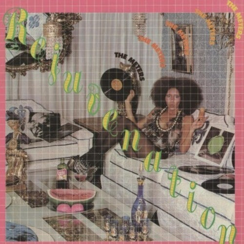 The Meters: Rejuvenation ( RECORD )